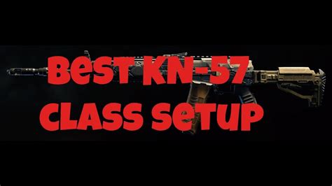 Best Kn Class Setup Black Ops Youtube