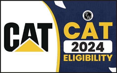 Cat Eligibility Criteria 2024 Check Age Limit Educational