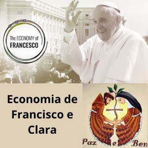 Economia de Francisco e Clara e a Campanha da Fraternidade qual é a