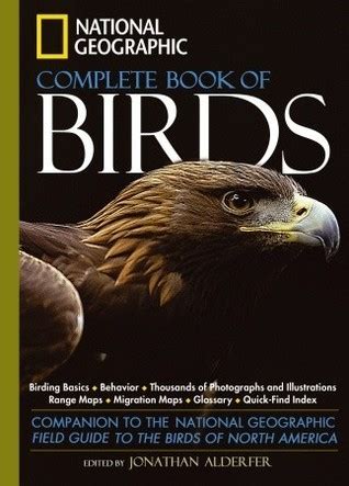 National Geographic Complete Birds Of North America Companion To The