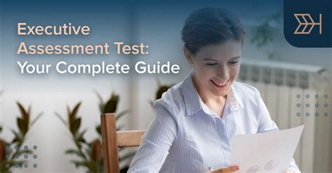 Executive Assessment Test A Complete Guide Ttp Ea Blog