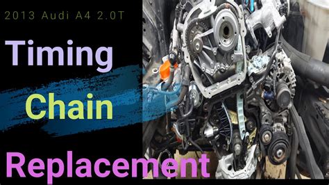 How To Replace The Timing Chain Kit 2013 Audi A4 2 0 Tfsi Youtube