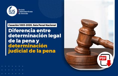 Diferencia Entre Determinación Legal De La Pena Y Determinación