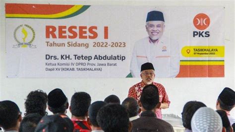 Serapan Reses Kh Tetep Abdulatip Apbd Provinsi Belum Menyokong