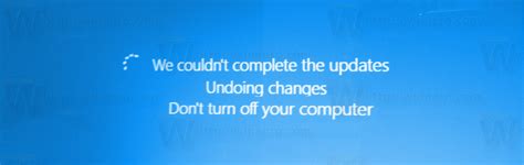 Fix Error We Couldn T Complete This Update In Windows 10