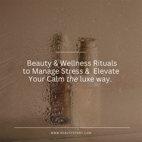 5 Beauty & Wellness Rituals to Manage Stress & Elevate Your Calm the l
