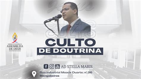 Culto de Doutrina AD Stella Maris 12 05 2023 Acessível em Libras