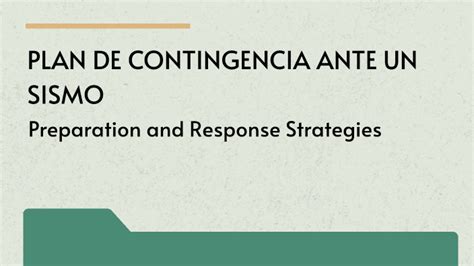 Earthquake Contingency Plan By Anghela Karim Huerta Albornoz On Prezi