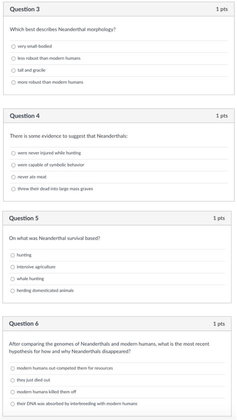 Question 1 1 pts The majority of Neanderthal fossils | Chegg.com