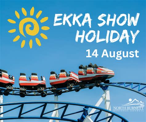 North Burnett Regional Council Ekka Show Holiday Monday August