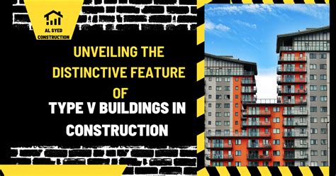 Which Construction Feature is Most Commonly Found in Type V Buildings?