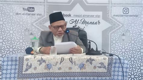 Kuliah Ahad Subuh Ust Drs H Tjuwandi Masjid Al Manaar