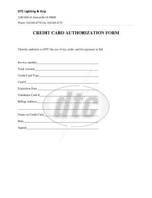 Fillable Online Credit Card Authorization Form DTC Fax Email Print