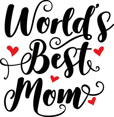 World S Best Mom Jpeg Png Svg Etsy