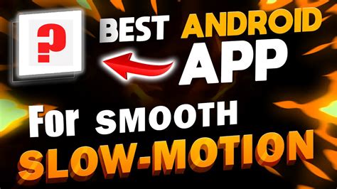 Best App For Smooth Slow Motion Video 2023 Harpaltech