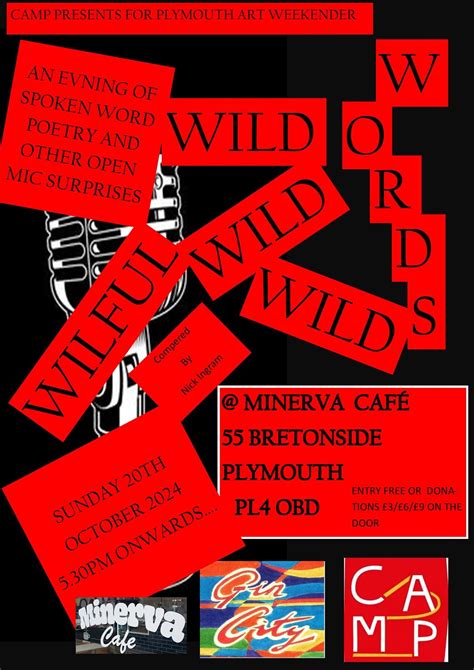 Wild Wild Wild Wilful Words. An Evening of Spoken word poetry and Other