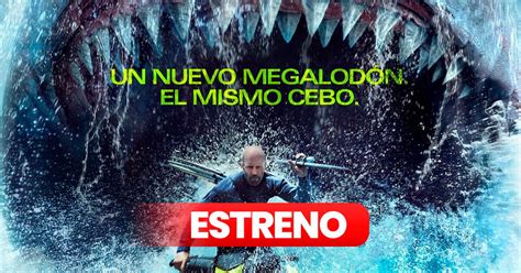 Megalodón 2 fecha de estreno tráiler reparto y todo sobre la