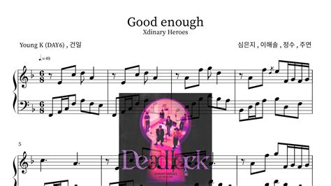 Xdinary Heroes Good Enough Piano Sheet Youtube