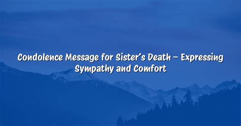 Condolence Message In Islam Expressing Sympathy And Offering Support Best Wishes And Messages