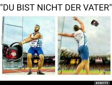 Du Bist Nicht Der Vater Debeste De