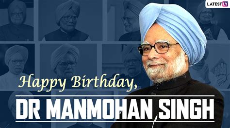 Dr Manmohan Singh Birthday Wishes And Hd Images Wish Former Indian Pm