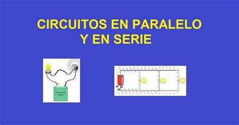 Diagrama De Circuito En Serie Paralelo