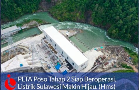 PLTA Poso Tahap 2 Siap Beroperasi Listrik Sulawesi Makin Hijau