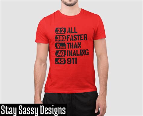 All Faster Than Calling 911 Tee - Tumblers and More!