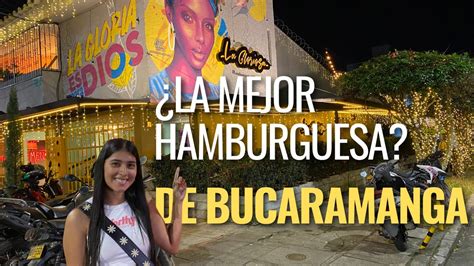 La Hamburguesa M S Famosa De Bucaramanga La Gloriosa Youtube