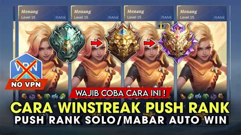 Tips Push Rank Winstreak Cara Gampang Push Solo Rank Dan Agar Tidak