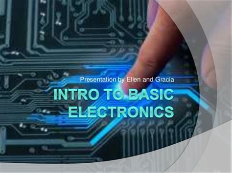 Introduction To Basic Electronics