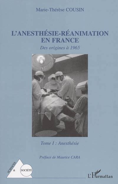 L Anesth Sie R Animation En France Des Origines Tome I