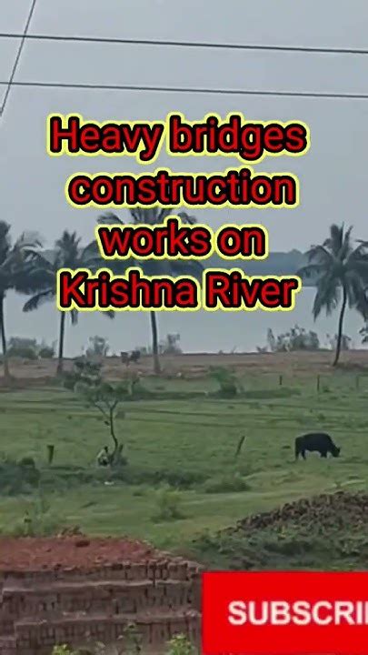 Heavy Bridges Construction On Krishna River West Bypass Vijayawada