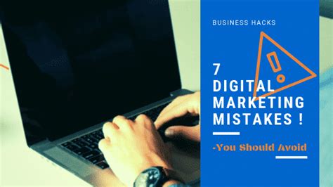 Digital Marketing Mistakes That Can Ruin Your Business Strategies