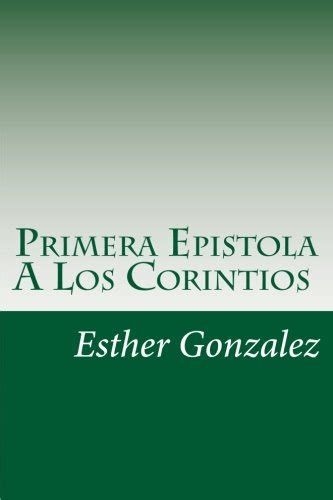 Primera Epistola A Los Corintios Explicado Verso Por Verso Spanish