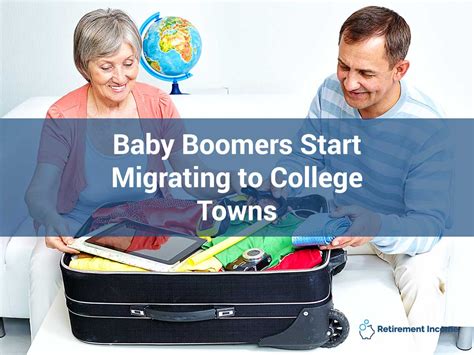 Baby Boomers Start Migrating To College Towns Retirement Income