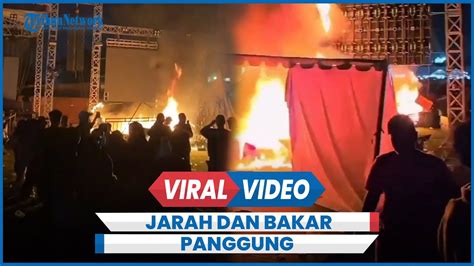 Detik Detik Konser Ricuh Massa Jarah Dan Bakar Panggung YouTube