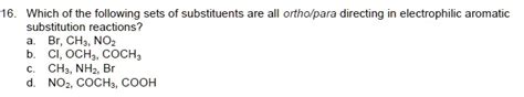 Solved Which Of The Following Sets Of Substituents Are All Ortho Para