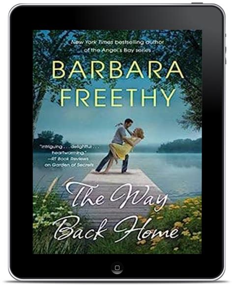 The Way Back Home Barbara Freethy Books