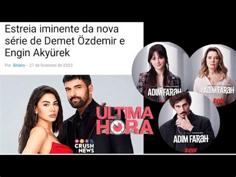 NOVAS NOTÍCIAS SOBRE DEMET ÖZDEMIR E SUA NOVA SÉRIE YouTube