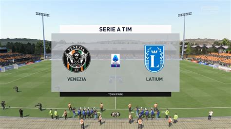 FIFA 22 Venezia Vs Latium Serie A Tim Gameplay YouTube