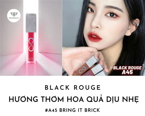 Son Black Rouge A45 Bring It Brick Màu Đỏ Trầm Đẹp Nhất