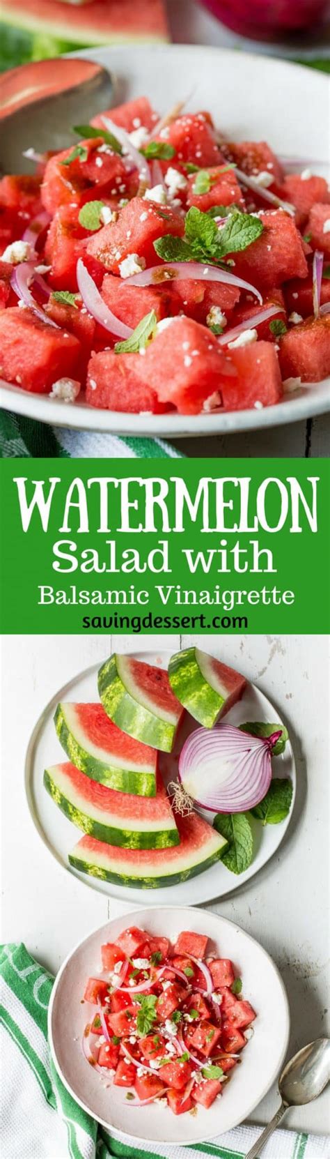 Watermelon Salad With Balsamic Vinaigrette Saving Room For Dessert