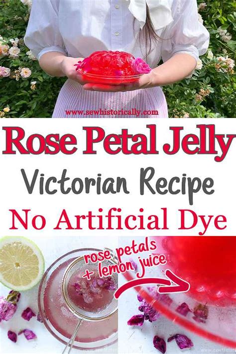 All-Natural Rose Petal Jelly - Victorian Recipe - Sew Historically