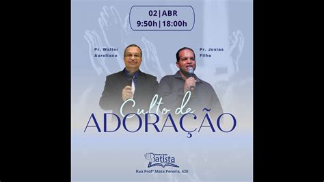 Culto Online PIB Cruz das Almas BA Domingo Manhã 02 04 2023