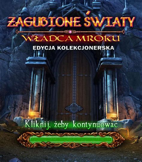 Zagubione Wiaty W Adca Mroku Edycja Kolekcjonerska Lost Lands