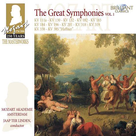 Mozart The Great Symphonies Vol 1》 Mozart Akademie Amsterdam And 贾普 ·