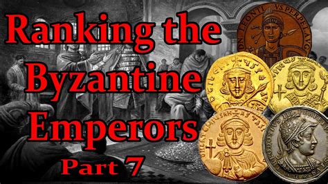 Ranking The Byzantine Emperors The Twenty Years Of Anarchy Youtube