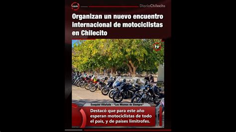 Organizan Un Nuevo Encuentro Internacional De Motociclistas En