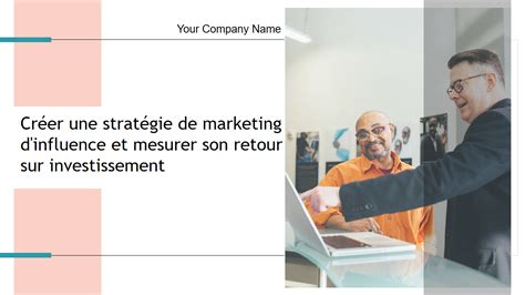 Top 10 des modèles de stratégie de marketing d influence avec des